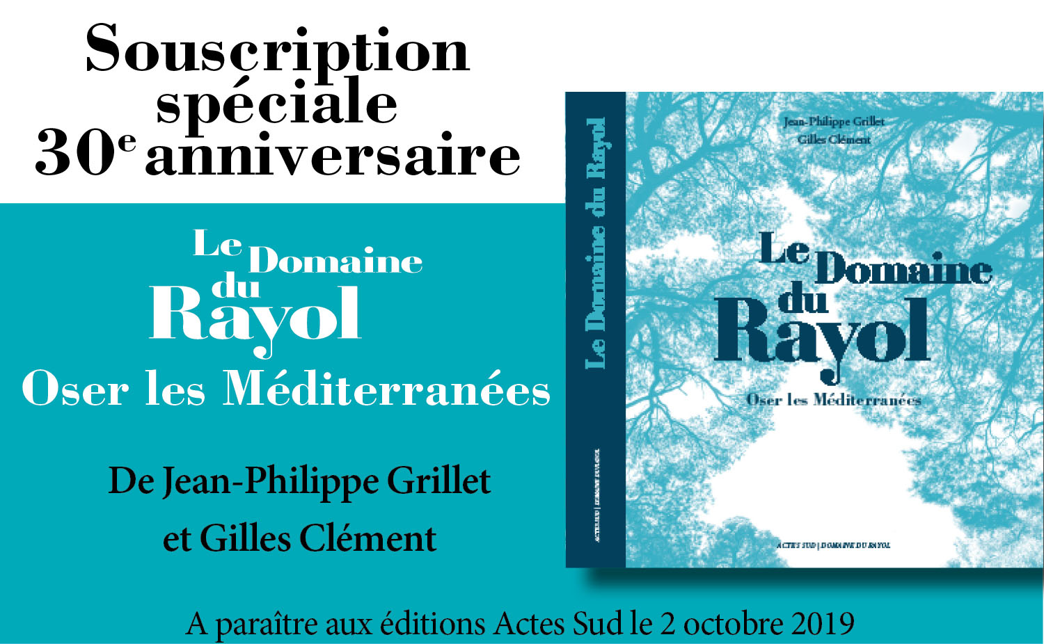 Lancement d’une souscription pour l’ouvrage “Le Domaine du Rayol, Oser les Méditerranées”